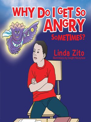 cover image of Why Do I Get so Angry Sometimes?
